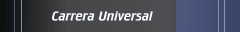 Carrera Universal